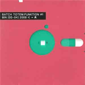 Batch Totem - Funktion #1 FLAC