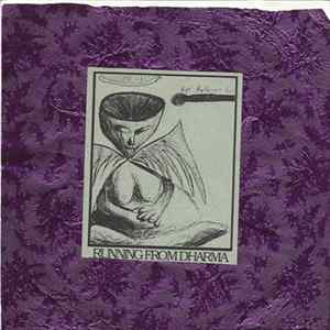 Running From Dharma - Nope, Nothing Is Theirs FLAC