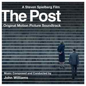 John Williams - The Post (Original Motion Picture Soundtrack) FLAC
