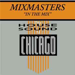 Mixmasters - In The Mix FLAC
