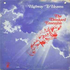 The Drinkard Ensemble - Highway To Heaven FLAC