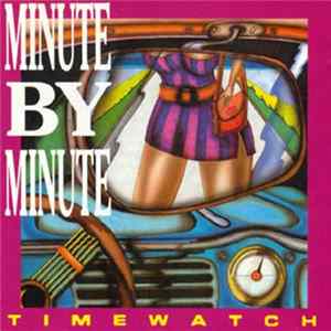 Minute By Minute - Timewatch FLAC