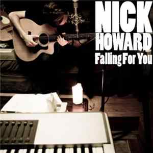 Nick Howard - Falling for you FLAC