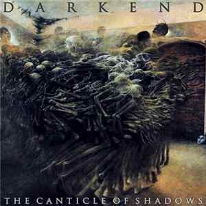 DARKEND - The Canticle Of Shadows FLAC