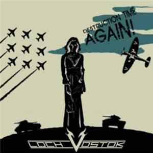 Loch Vostok - Destruction Time Again FLAC