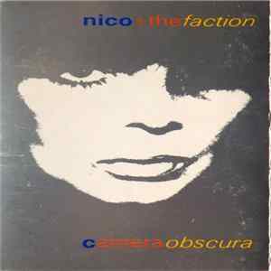 Nico + The Faction - Camera Obscura FLAC