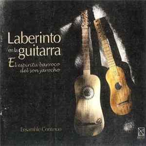 Ensamble Continuo - Laberinto En La Guitarra FLAC