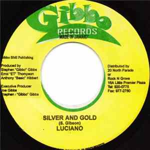 Luciano - Silver And Gold FLAC