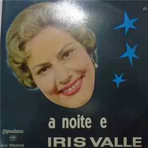 Iris Valle - A Noite E Iris Valle FLAC