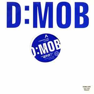 D:Mob - Why? FLAC