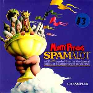 "Monty Python's Spamalot" Original Broadway Cast - Selections From Monty Python's Spamalot - A CD Lovingly Ripped Off From The New Musical - CD Sampler FLAC