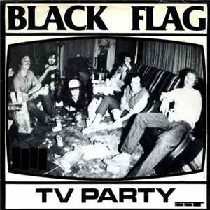 Black Flag - TV Party FLAC