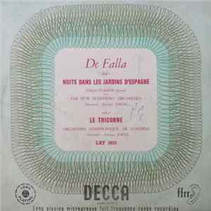 Manuel De Falla, Clifford Curzon, Enrique Jordá, The New Symphony Orchestra Of London, The London Symphony Orchestra - De Falla: Nuits Dans Les Jardins D'Espagne / Le Tricorne FLAC