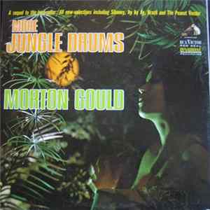 Morton Gould - More Jungle Drums FLAC