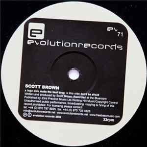 Scott Brown - Make The Beat Drop / Don't Be Afraid FLAC