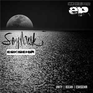 SoYLuEsk - Eskisehir EP FLAC