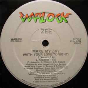Zee - Make My Day (With Your Love Tonight) FLAC