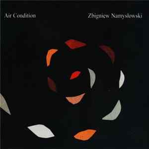 Zbigniew Namysłowski - Air Condition FLAC