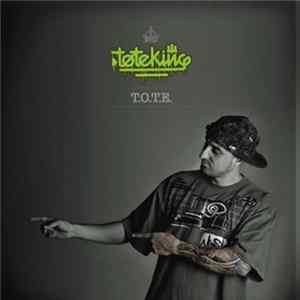 Tote King - T.O.T.E. FLAC