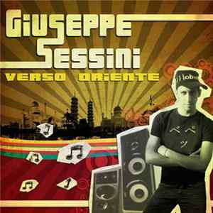 Giuseppe Sessini - Verso Oriente FLAC