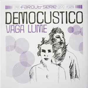 Democustico - Vaga Lume FLAC