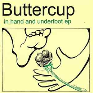Buttercup - In Hand And Underfoot FLAC
