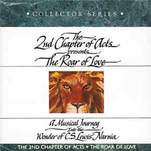 The 2nd Chapter Of Acts - The Roar Of Love FLAC