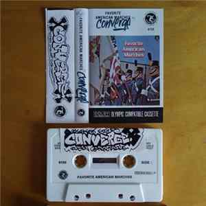 Converge - Favorite American Marches FLAC