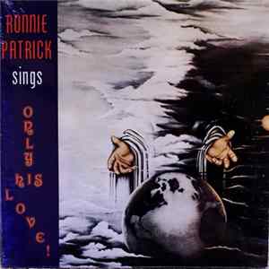 Ronnie Patrick - Ronnie Patrick Sings Only His Love FLAC