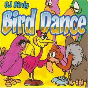 DJ Birdy - Bird Dance FLAC