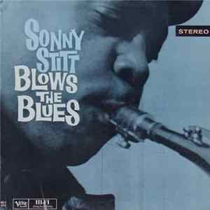 Sonny Stitt - Blows The Blues FLAC