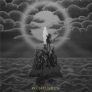 O.Children - O.Children FLAC