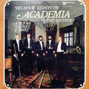 A. Rejcha, I. Krejčí, I. Ibert, Dechové Kvinteto Academia - Dechové Kvinteto Academia FLAC