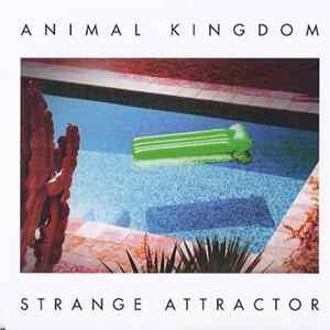 Animal Kingdom - Strange Attractor FLAC
