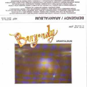 Bergendy - Aranyalbum (1971-1975) FLAC