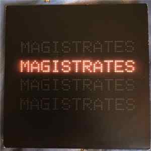 Magistrates - Make This Work FLAC