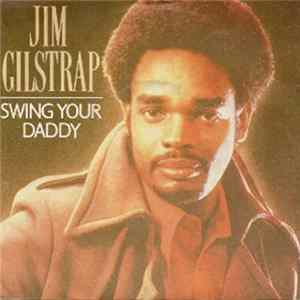 Jim Gilstrap - Swing Your Daddy FLAC
