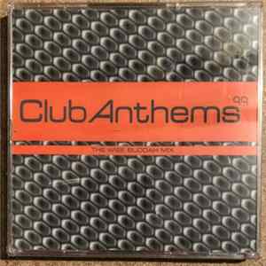 Various - Club Anthems 99 - The Wise Buddah Mix FLAC