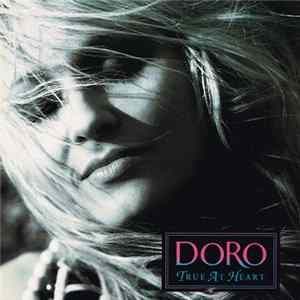 Doro - True At Heart FLAC