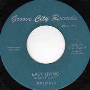 Hollidays - Easy Living FLAC