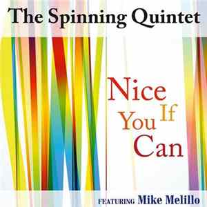 The Spinning Quintet - Nice If You Can FLAC