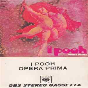 I Pooh - Opera Prima FLAC