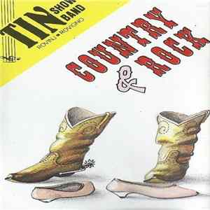 Tin Show Band - Country & Rock FLAC