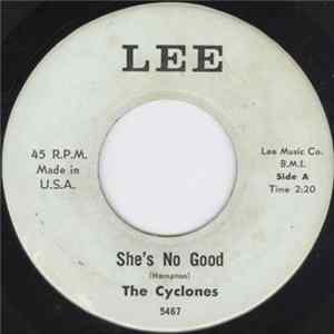 The Cyclones - She's No Good / Time For Me To Leave FLAC