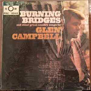 Glen Campbell - Burning Bridges FLAC