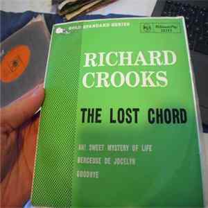 Richard Crooks - The Lost Chord FLAC