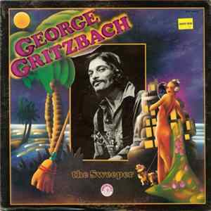 George Gritzbach - The Sweeper FLAC