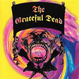The Grateful Dead - Invitation Only ! FLAC