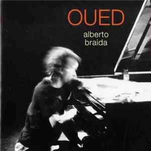 Alberto Braida - Oued FLAC