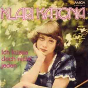 Klari Katona - Ich Küsse Doch Nicht Jeden FLAC
